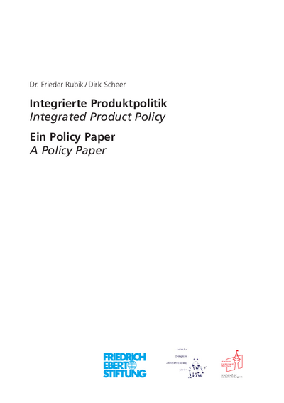 Integrierte Produktpolitik. Ein Policy Paper