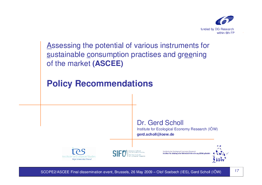 Assessing the Potential of Various Instruments for Sustainable Comsumption Practises and Greening of the Market (ASCEE) - Policy Recommendations