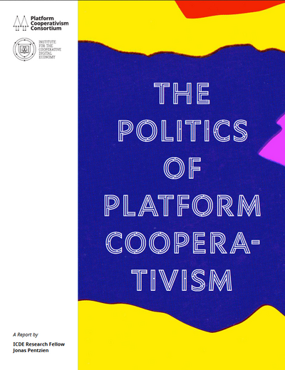 The Politics of Platform Cooperativism