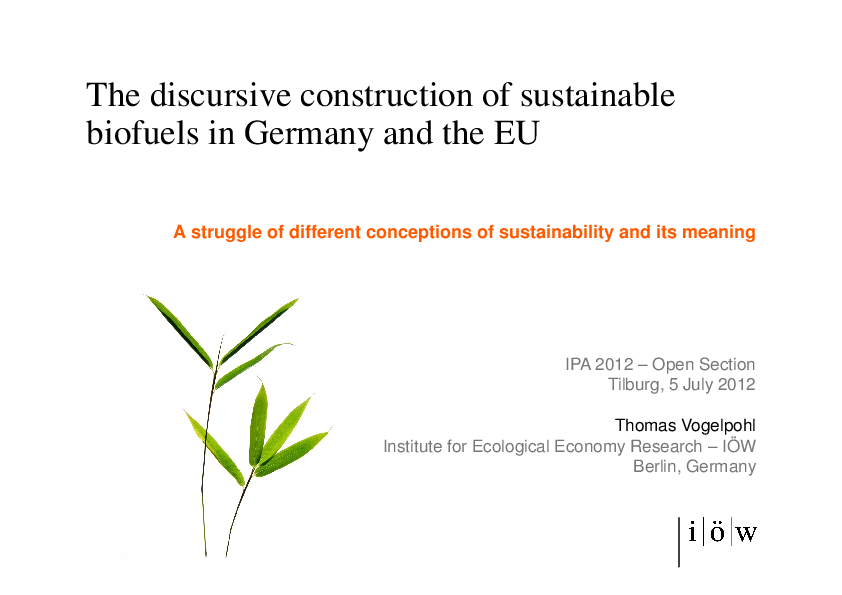 The Discursive Construction of Sustainable Biofuels in Germany and the EU