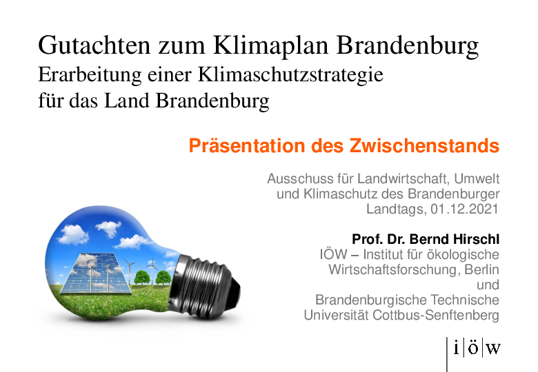 Gutachten zum Klimaplan Brandenburg. Erarbeitung einer Klimaschutzstrategie für das Land Brandenburg. Präsentation des Zwischenstands