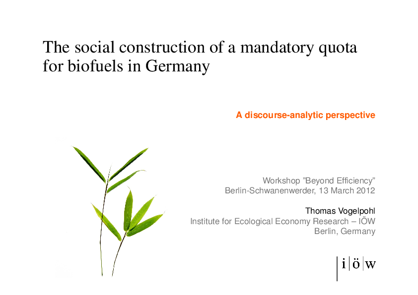 The Social Construction of a Mandatory Quota for Biofuels in Germany
