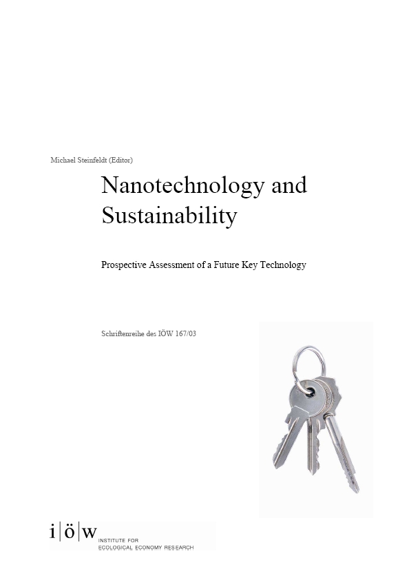 Nanotechnology and Sustainability. Prospective Assessment of a Future Key Technology