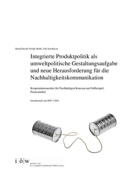 Innovationen durch die Umweltpolitik. Integrierte Produktpolitik in Deutschland