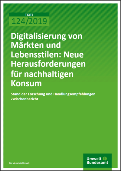 Digitalization of markets and lifestyles – new challenges for sustainable consumption.