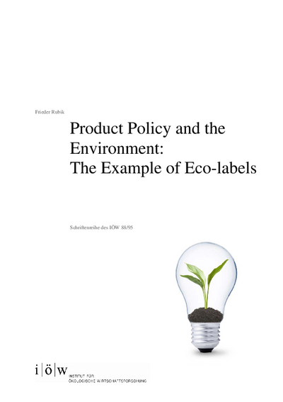 Product Policy and the Environment: The Example of Eco-labels 