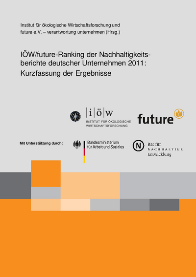 Das IÖW/future-Ranking der Nachhaltigkeitsberichte deutscher Unternehmen 2011