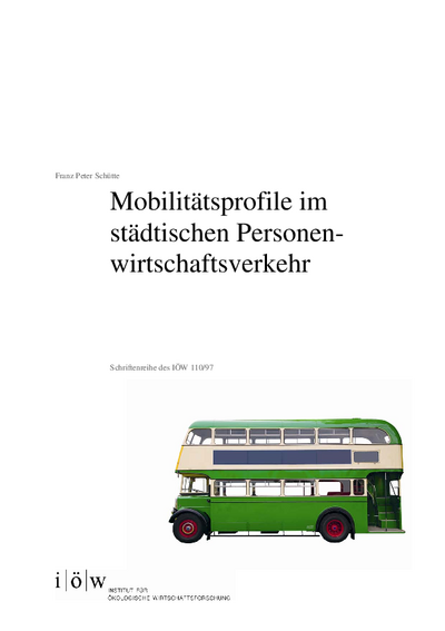 Mobilitätsprofile im städtischen Personenwirtschaftsverkehr