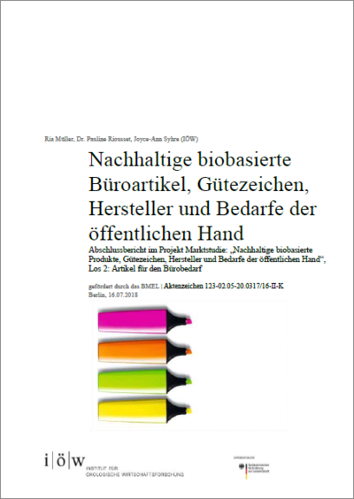 Nachhaltige biobasierte Büroartikel, Gütezeichen, Hersteller und Bedarfe der öffentlichen Hand