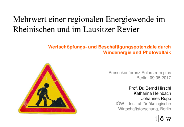 Added Value of a Regional Energy Transition in the Rhenisch and  Lusatian Lignite Mining Regions