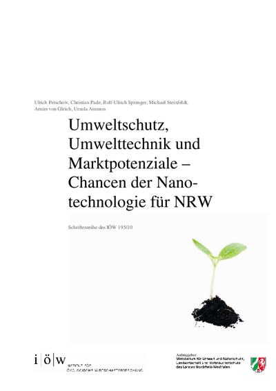 Umweltschutz, Umwelttechnik und Marktpotenziale – Chancen der Nanotechnologie für NRW