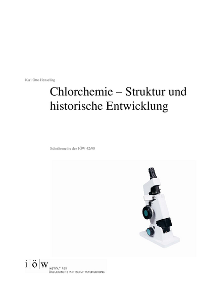Chlorchemie. Struktur und historische Entwicklung
