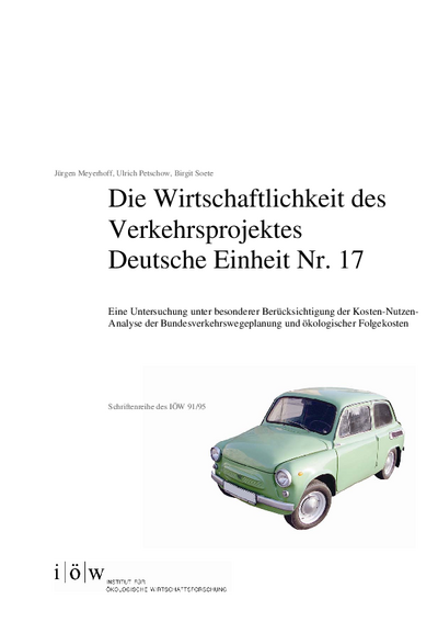 Die Wirtschaftlichkeit des Verkehrsprojektes Deutsche Einheit Nr. 17
