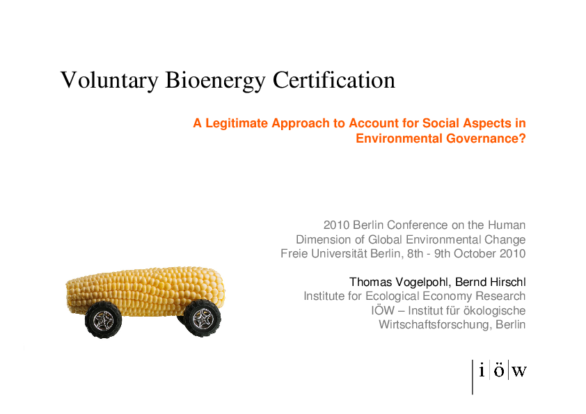 Voluntary Bioenergy Certification: A Legitimate Approach to Account for Social Aspects in Environmental Governance?