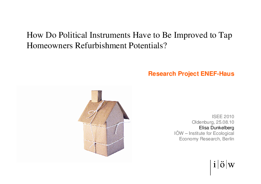 How do political instruments have to be improved to tap home owners refurbishment potential?