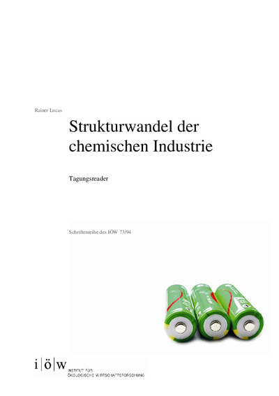 Strukturwandel der chemischen Industrie. Tagungsreader