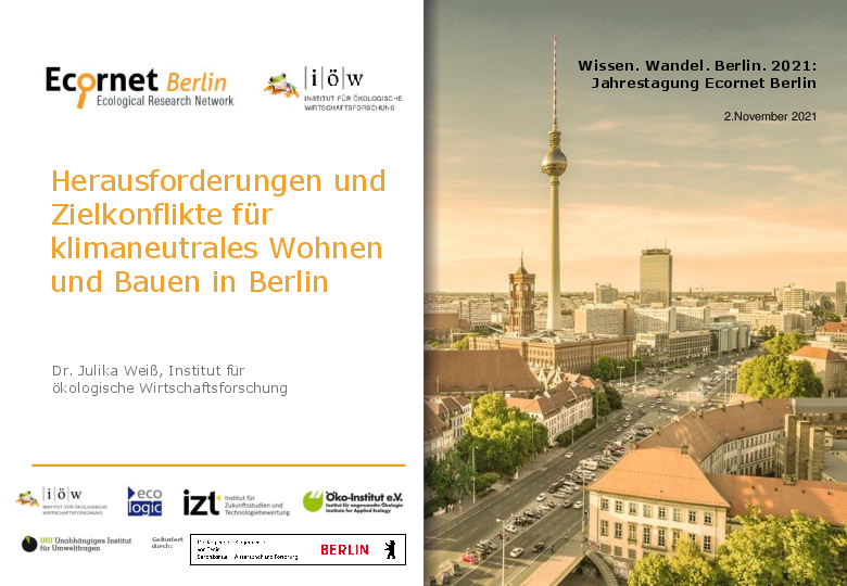 Herausforderungen und Zielkonflikte für klimaneutrales Wohnen und Bauen in Berlin