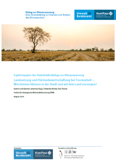 Land use and land management in case of drought – How can urban and rural actors be prepared in the long run?