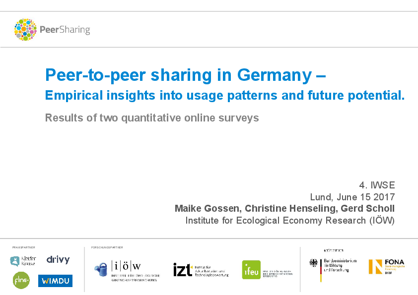 Peer-to-peer Sharing in Germany – Empirical Insights into Usage Patterns and Future Potential. Results of Two Quantitative Online Surveys