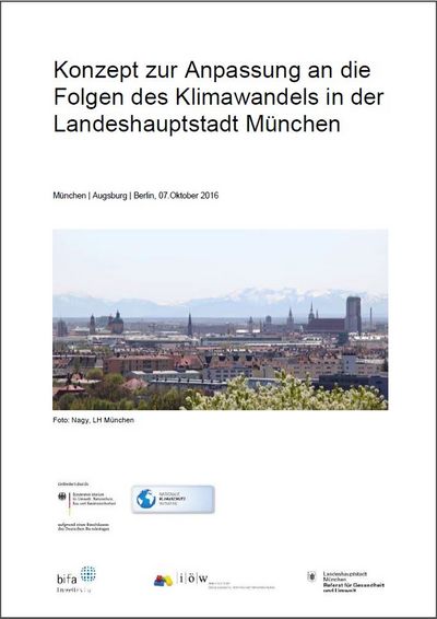 Konzept zur Anpassung an die Folgen des Klimawandels in der Landeshauptstadt München