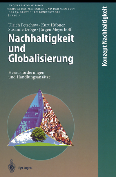 Nachhaltigkeit und Globalisierung: Herausforderungen und Handlungsansätze