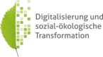 Digitalisierung und sozial-ökologische Transformation
