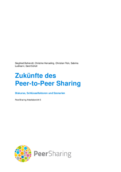 Zukünfte des Peer-to-Peer Sharing
