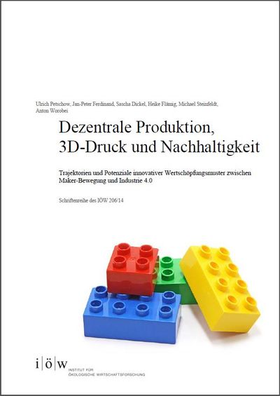 Dezentrale Produktion, 3D-Druck und Nachhaltigkeit