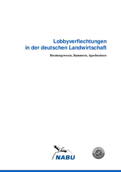 Lobbyverflechtungen in der deutschen Landwirtschaft