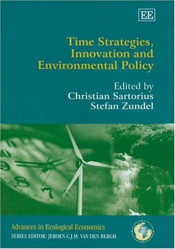 Time Strategies, Innovation and Environmental Policy